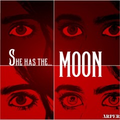 She Has The MOON