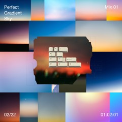 Mix #1 - Perfect Gradient Sky