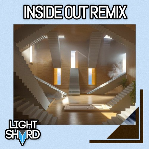 Zedd - Inside Out (Light Shard Remix)