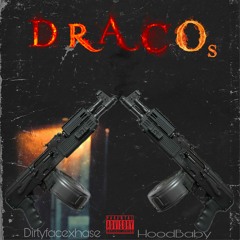 Dracos - Ft.HoodBaby