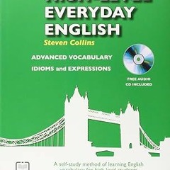^Pdf^ High-Level Everyday English with Audio: A Self-Study Method of Learning English Vocabular