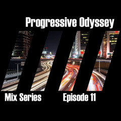 Progressive Odyssey - Episode 11