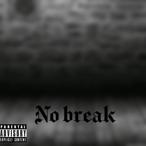Cold Cee ft Rilo XL - No Break (prod by Cold Cee)