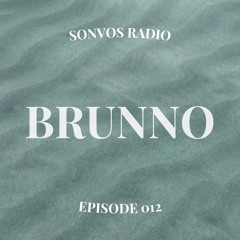 Sonvos Radio by Brunno Episode 012