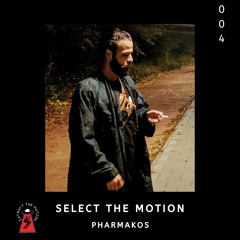 Select the Motion 004: Pharmakos