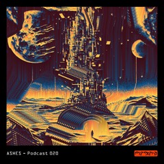 ASHES | Podcasts [PPP-020]