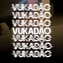 Vukadão