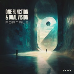 One Function & Dual Vision - Portals | OUT NOW 🐝🎶