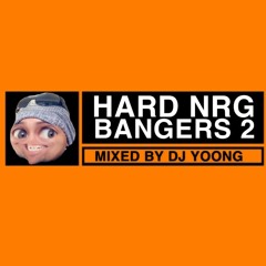 HARD NRG BANGERS  2 By DJ Yoong 2020.WAV