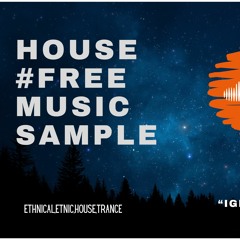 Ethno Groove Odyssey - House Music