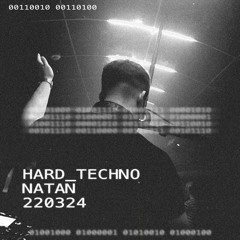NATAN - Hard Techno Mix 2024