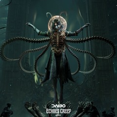 Daijo - Echoes Creep
