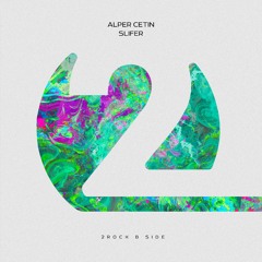 Alper Cetin - Slifer [2Rock B Side]