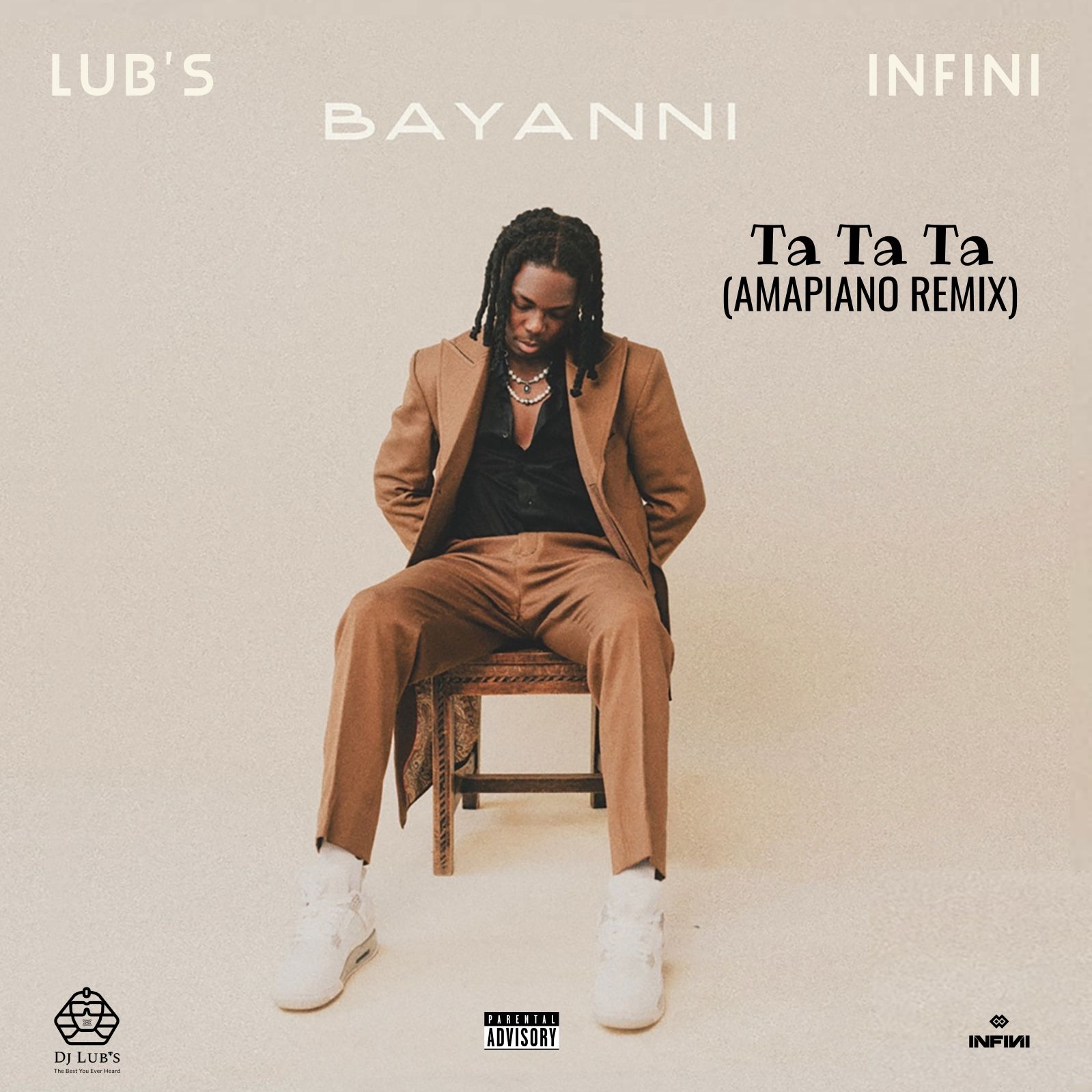 Dj Lub’s X  Infini – Ta Ta Ta (AMAPIANO REMIX) Featuring Bayanni TRANSITION 112 TO 105 BPM