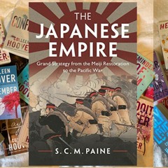 (Free!) [e-Book/EPUB] The Japanese Empire: Grand Strategy from the Meiji Restoration to the Pacific