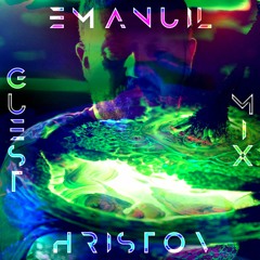 Guest Mix by Emanuil Hristov