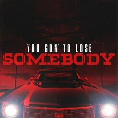 Redro Killson - You Gon' to Lose Somebody.mp3