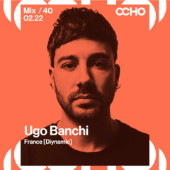 Ugo Banchi - Exclusive Set for OCHO by Gray Area [2/25]