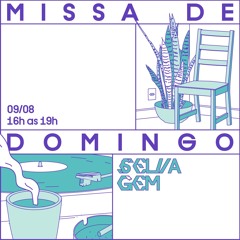 Missa de Domingo #2 (09-08-2020)