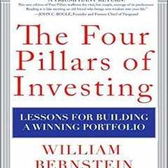 View EBOOK EPUB KINDLE PDF The Four Pillars of Investing: Lessons for Building a Winning Portfolio b