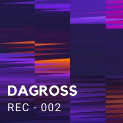 DAGROSS - REC 002