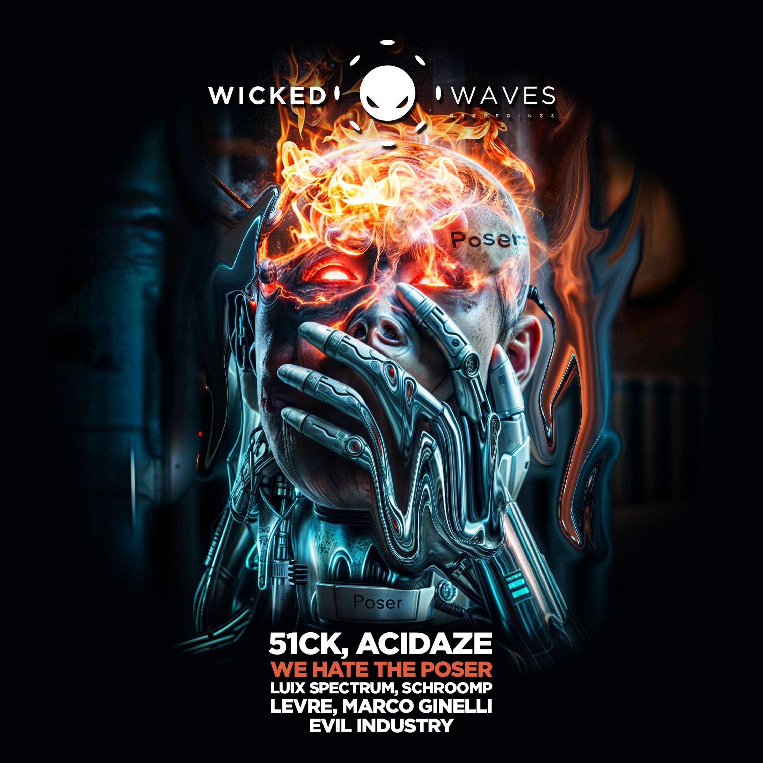 51CK, Acidaze - We Hate The Posers (Luix Spectrum Remix) [Wicked Waves Recordings] episode artwork