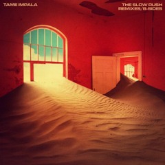 Tame Impala - No Choice (Slowed & Reverb)