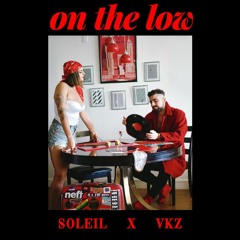 On The Low (with VKZ)