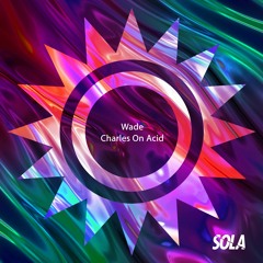 Wade - Turning Up Dat