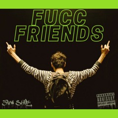 Fuck Friends - 3ird Shift