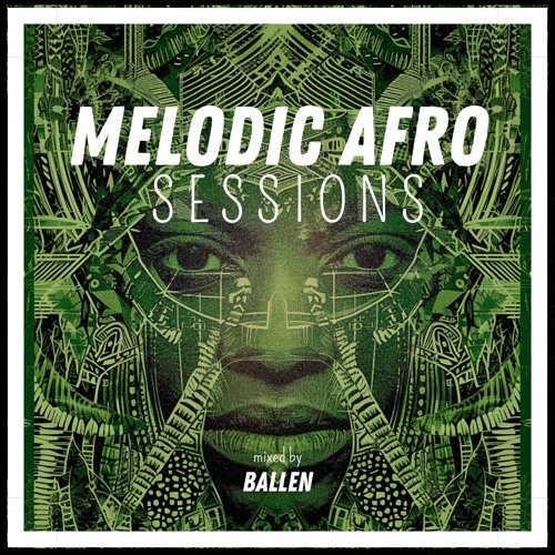 Melodic Afro Sessions