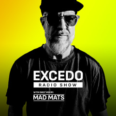 Excedo Radio Show 070/2 w guest: Mad Mats (Sweden) 7.3.2026
