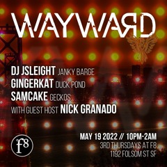 live @ wayward // f8 bar and lounge, san francisco, ca 2022.05.19