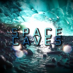 Space Caves