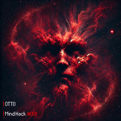 OTTO | Mind Hack #001