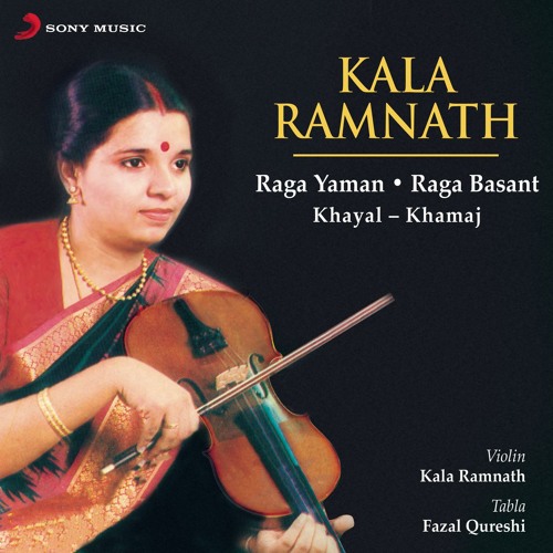Stream Raag Basant by Kala Ramnath | Listen online for free on SoundCloud