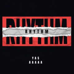 RHTYTM - YAS , AAAAA.CL (SCHRANZ REMIX FREE DL)