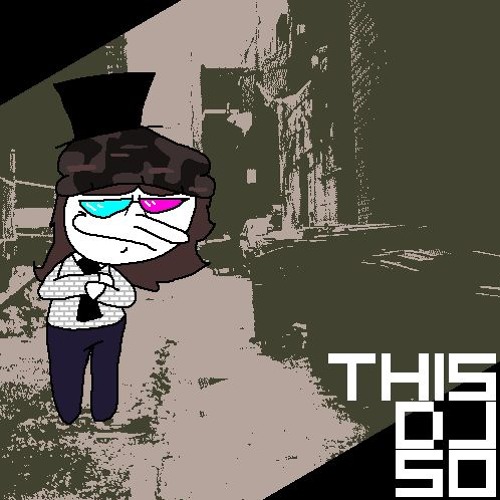 THIS DJ SO (self insert nyctb)