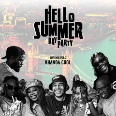 Hello Summer Day Party - Live Mix Vol.2 - Khanda Cool