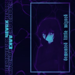aak3 x 4evrx - demented little wizard