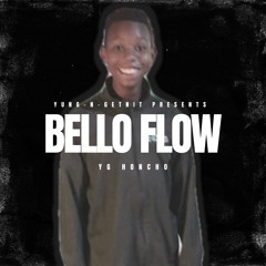 Bello Flow (Prod. Peso.Talk)