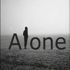 Alone