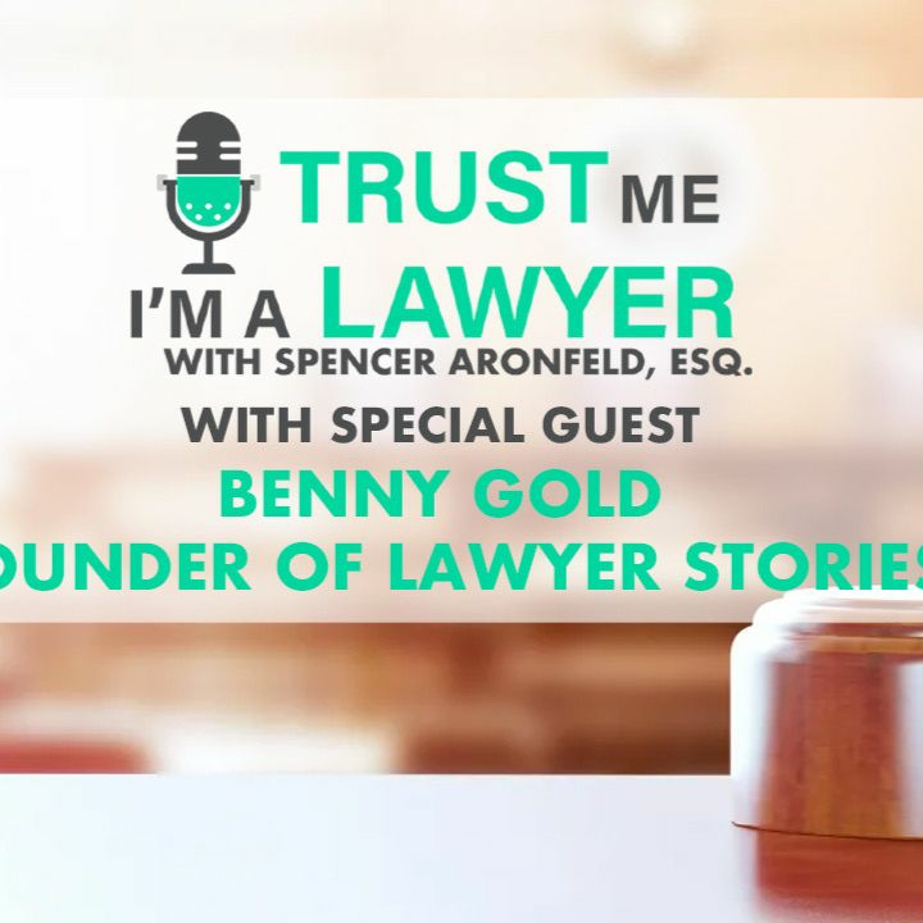 Trust Me Im A Lawyer Podcast