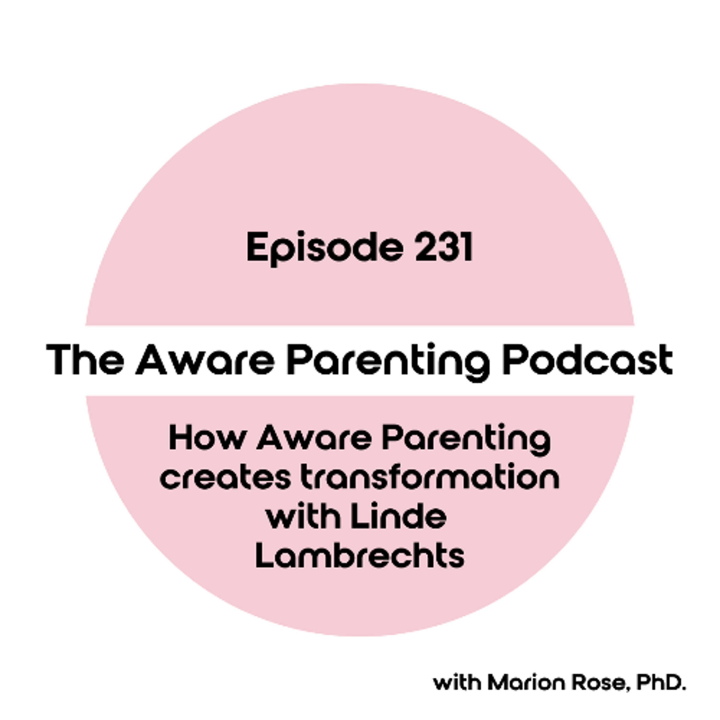 The Aware Parenting Podcast
