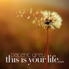 This is your life