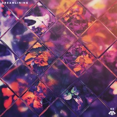 Dreamlining - Vol. 3