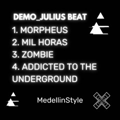 Demo_Julius Beat_MedellinStyle
