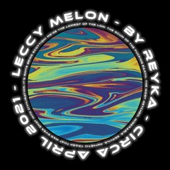 Leccy Melon [ FREE DL ]