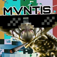 Quarantine Drip - MVNTIS Mixtape #1