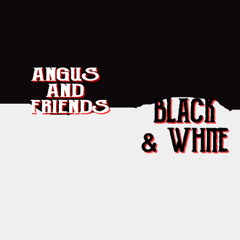 Black and White